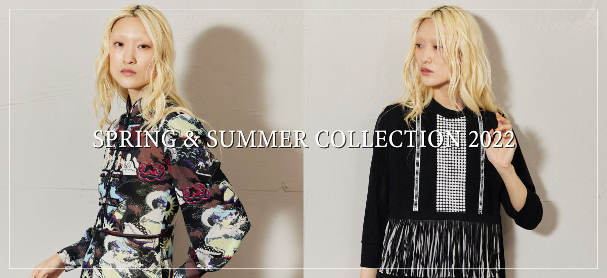 『2022 SPRING & SUMMER COLLECTION』